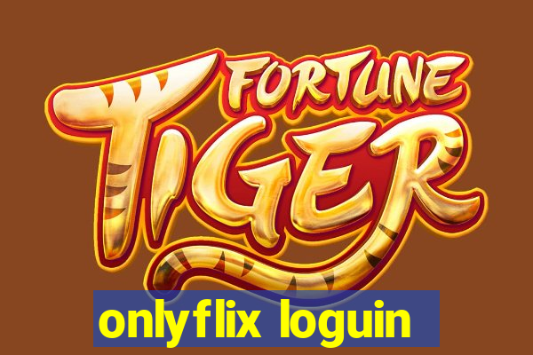 onlyflix loguin